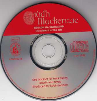 CD Eilidh Mackenzie: Eideadh Na Sgeulachd * The Raiment Of The Tale * Songs Of The Scottish Gael 220287