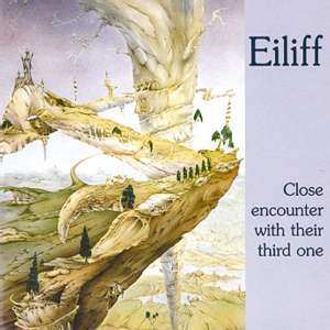 Eiliff: Close Encounter With Their Third One