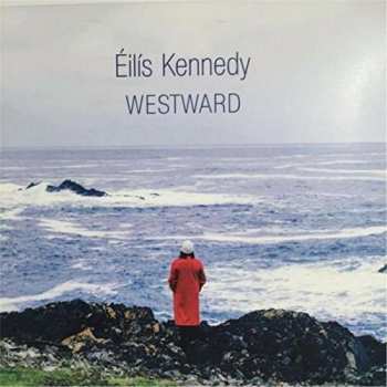 Album Éilís Kennedy: Westward