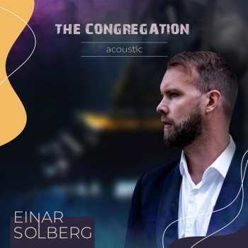 2LP Einar Solberg: The Congregation (Acoustic) LTD 531453