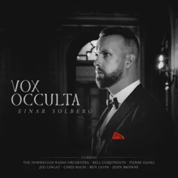Einar Solberg: Vox Occulta