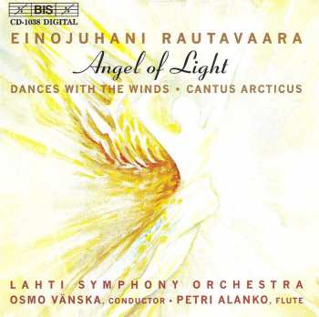 Album Einojuhani Rautavaara: Angel Of Light