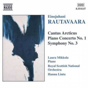 Album Einojuhani Rautavaara: Cantus Arcticus / Piano Concerto No. 1 / Symphony No. 3