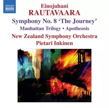Symphony No. 8 'The Journey' • Manhattan Trilogy • Apotheosis