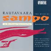 Album Einojuhani Rautavaara: The Myth Of Sampo (For Male Chorus, Soloists And Tape)