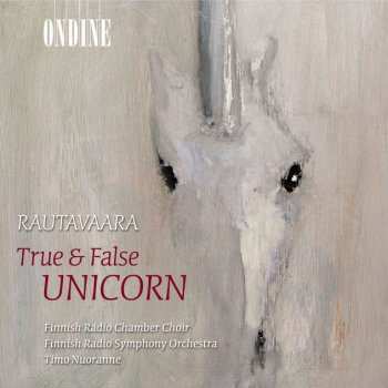 Album Einojuhani Rautavaara: True & False Unicorn