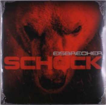 2LP Eisbrecher: Schock LTD 453395