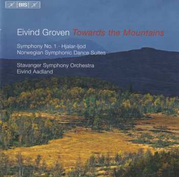 Eivind Groven: Towards The Mountains