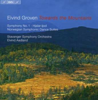CD Eivind Groven: Towards The Mountains 452104