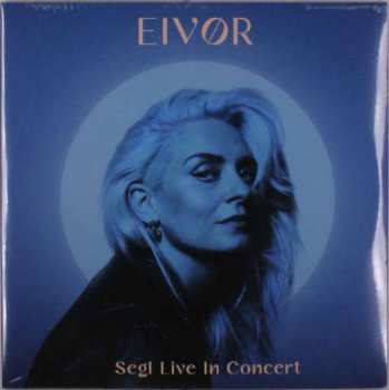 Album Eivør Pálsdóttir: Segl Live In Concert