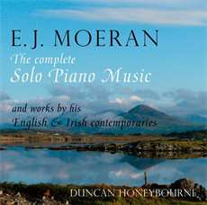 Album Ernest John Moeran: E.J. Moeran: The Complete Solo Piano Music And Works By His English & Irish Contemporaries