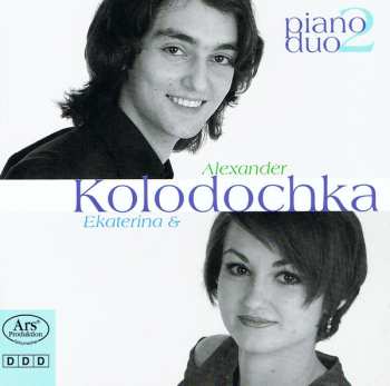 Album Ekaterina Kolodochka: Klavierduo Ekaterina & Alexander Kolodochka