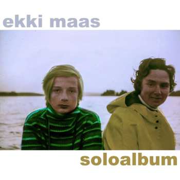 Album Ekki Maas: Soloalbum