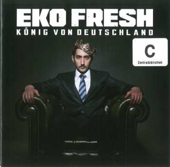 Eko Fresh: König Von Deutschland