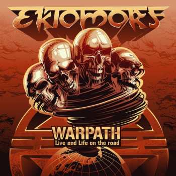 Album Ektomorf: Warpath (Live and Life On The Road)