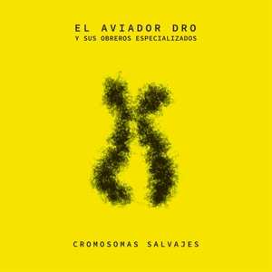CD Aviador Dro: Cromosomas Salvajes 471055