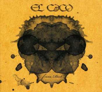 Album El Caco: From Dirt