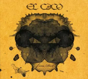 El Caco: From Dirt