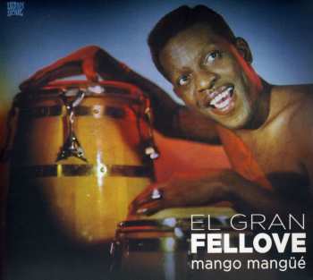 Album Francisco Fellové: Mango Mangüé