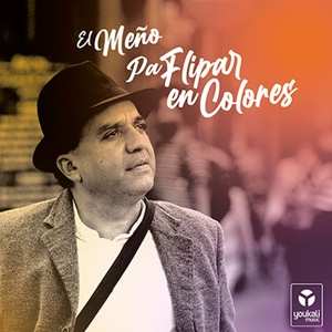 Album El Meno: Pa Flipar En Colores