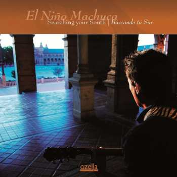 CD El Niño Machuca: Searching Your South | Buscando Tu Sur 437707