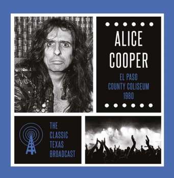 2LP Alice Cooper: El Paso County Coliseum 1980 386647