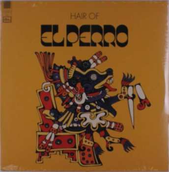 LP El Perro: Hair Of 504708