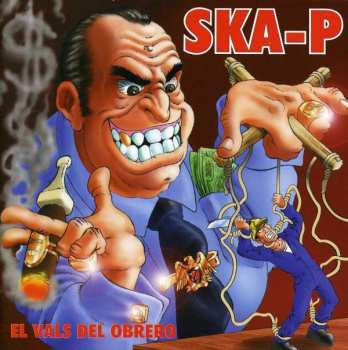 Album Ska-P: El Vals Del Obrero
