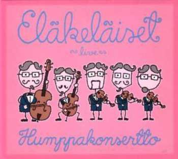 Album Eläkeläiset: Humppakonsertto
