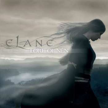 Album Elane: Lore Of Nén