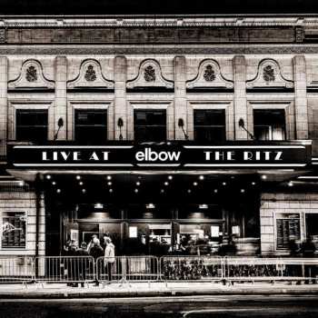 Album Elbow: Live At The Ritz - An Acoustic Performance