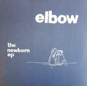 EP Elbow: The Newborn EP LTD | CLR 322513