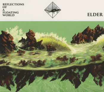 Album Elder: Reflections Of A Floating World