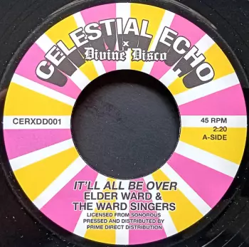 The Victory Travelers: It'll All Be Over/ Power Lord