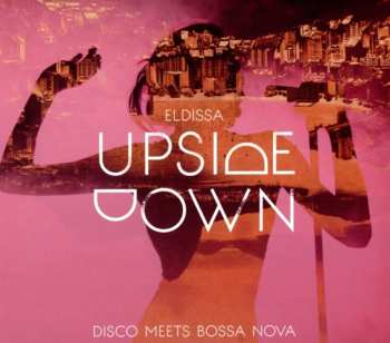 CD Eldissa: Upside Down
