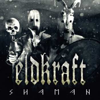 Album Eldkraft: Shaman