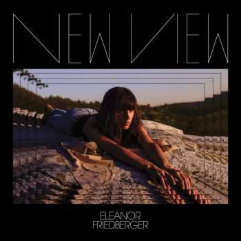 LP Eleanor Friedberger: New View 534779