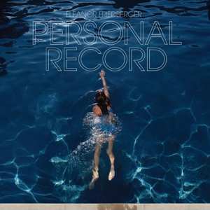 Album Eleanor Friedberger: Personal Record