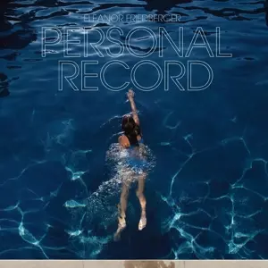 Eleanor Friedberger: Personal Record