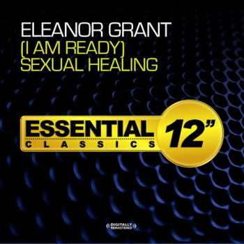 Album Eleanor Grant: (I Am Ready) Sexual Healing