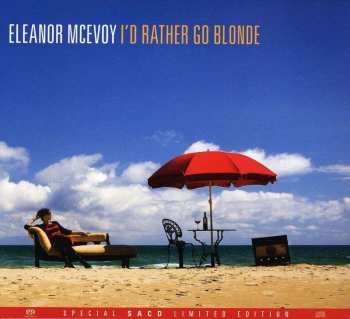 SACD Eleanor McEvoy: I'd Rather Go Blonde (special Limited Edition) 537155