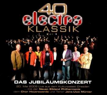 Album Electra: 40 Electra Klassik - Das Jubiläumskonzert