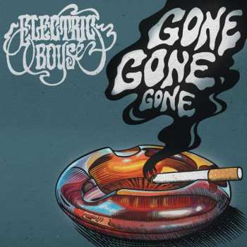 Album Electric Boys: Gone Gone Gone