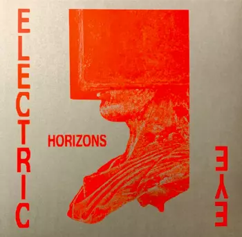 Electric Eye: Horizons