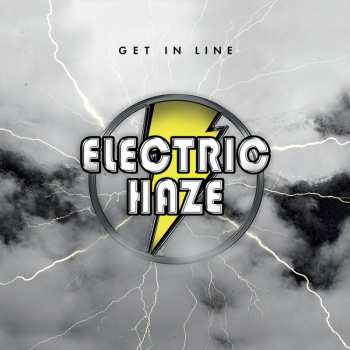 Album Electric Haze: Get In Line 