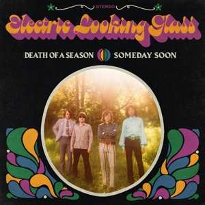 Album Electric Looking Glass: 7-death Of A Season/somewhere Soon