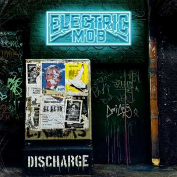 Album Electric Mob: Discharge