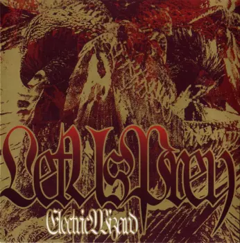 Electric Wizard: Let Us Prey