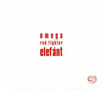 Album Elefánt: OMEGA Red Fighter