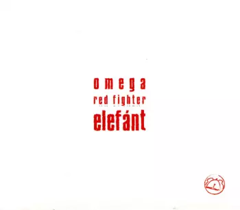 Elefánt: OMEGA Red Fighter